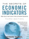 Secrets of Economic Indicators The