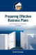 Preparing Effective Business Plans: An Entrepreneurial Approach