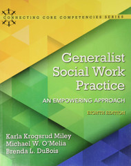 Generalist Social Work Practice: An Empowering Approach