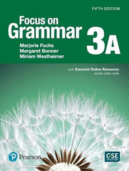 Focus on Grammar 3 Student Book a with Essential Online