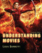 Understanding Movies [RENTAL EDITION]