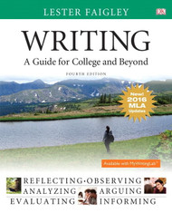 Writing: A Guide for College and Beyond MLA Update Edition