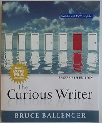 Curious Writer The MLA Update Brief Edition