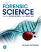 Forensic Science: From the Crime Scene to the Crime Lab Forensic Science: From the Crime Scene to the Crime Lab