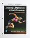Student Workbook for Anatomy & Physiology for Health Professions