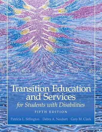 Transition Education and Services for Students with Disabilities