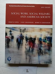 Social Work Social Welfare and American Society