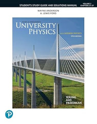 Student Study Guide and Solutions Manual for University Physics