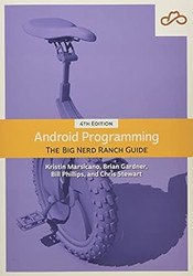Android Programming: The Big Nerd Ranch Guide