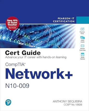 CompTIA Network+ N10-009 Cert Guide