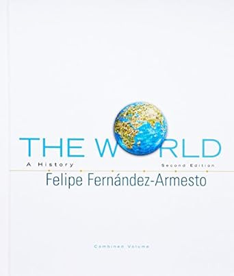 The World: A History Combined Volume