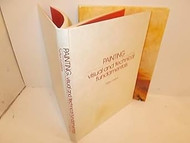 Painting: Visual and Technical Fundamentals