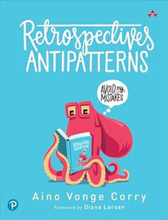 Retrospectives Antipatterns
