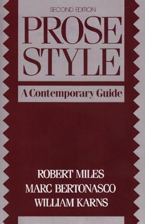 Prose Style: A Contemporary Guide