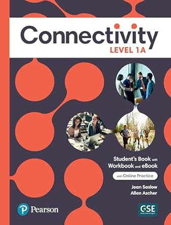 Connectivity Level 1A Student's Book/Workbook & Interactive