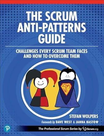 The Scrum Anti-Patterns Guide