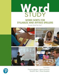 Word Study: Word Sorts for Syllables and Affixes Spellers