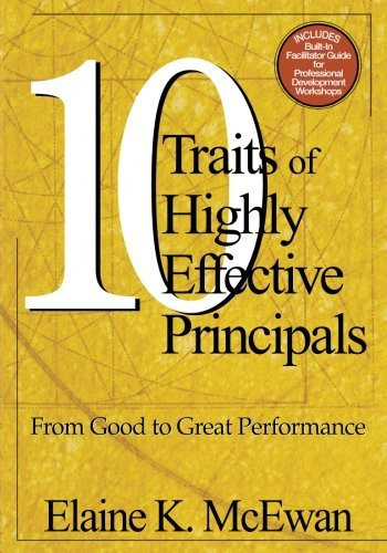 Ten Traits Of Highly Effective Principals