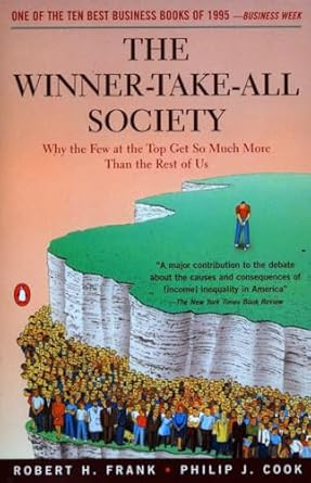 The Winner-Take-All Society
