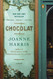 Chocolat: A Novel