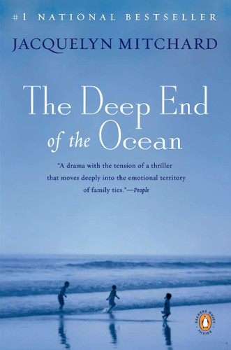 The Deep End of the Ocean: A Novel The Deep End of the Ocean: A Novel