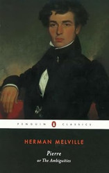 Pierre: or The Ambiguities