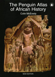 The Penguin Atlas of African History: Revised Edition