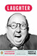 Laughter: A Scientific Investigation