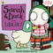 Sarah and Duck at the Library Sarah and Duck at the Library