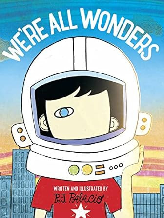 We're All Wonders