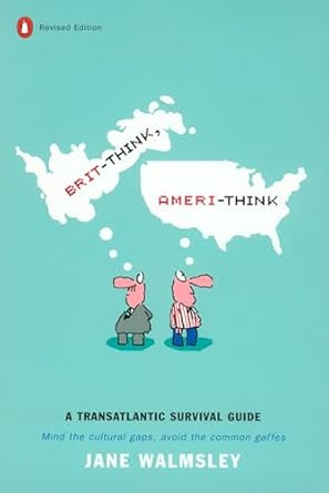 Brit-Think Ameri-Think