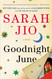 Goodnight June: A Novel