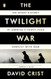 The Twilight War
