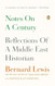 Notes on a Century