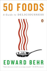 50 Foods: A Guide to Deliciousness