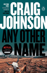 Any Other Name: A Longmire Mystery