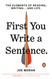 First You Write a Sentence