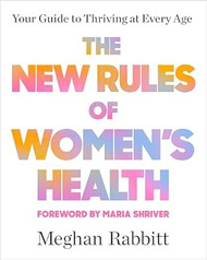 The New Rules of Women's Health