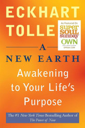 A New Earth: Awakening to Your Life's Purpose