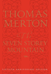 The Seven Storey Mountain