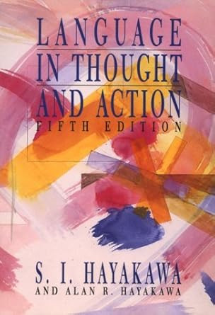 Language in Thought and Action