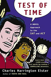 Test Of Time: A Novel Approach to the SAT and ACT