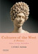 Cultures of the West: A History Volume 1: To 1750