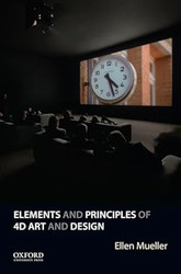 Elements and Principles of 4D Art and Design