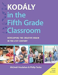 Kodaly in the Fifth Grade Classroom