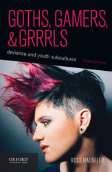 Goths Gamers and Grrrls