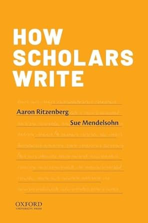 How Scholars Write