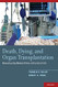Death Dying and Organ Transplantation