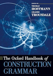 The Oxford Handbook of Construction Grammar