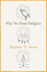 Why We Need Religion